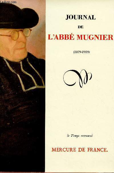 JOURNAL DE L'ABBE MUGNIER (1879-1939)