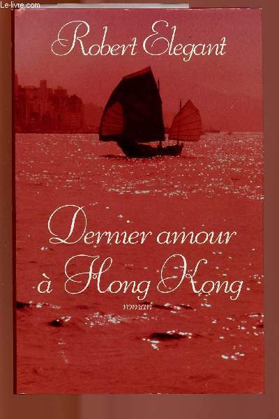 DERNIER AMOUR A HONG KONG