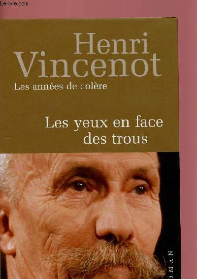 LES YEUX EN FACE DES TROUS