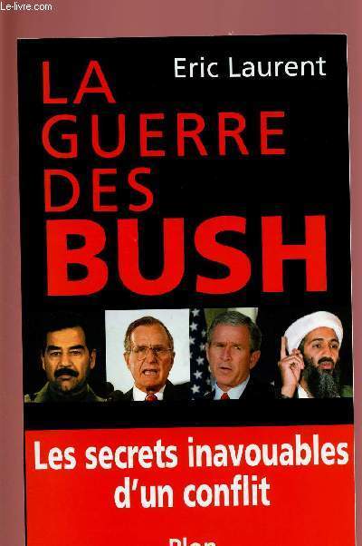 LA GUERRE DES BUSH