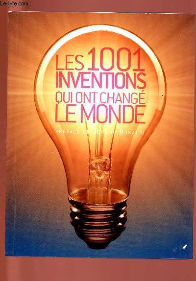 LES 1001 INVENTIONS QUI ONT CHANGE LE MONDE