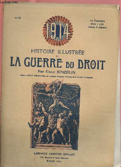 1914- HISTOIRE ILLUSTREE DE LA GUERRE DU DROIT N41/42