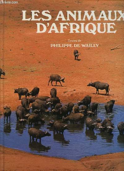 LES ANIMAUX D'AFRIQUE