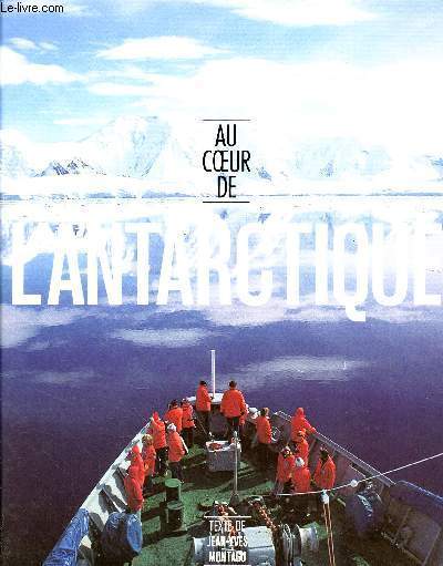 AU COEUR DE L'ANTARCTIQUE