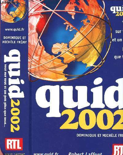 QUID 2002 : TOUT SUR TOUT ET UN PEU PLUS QUE TOUT