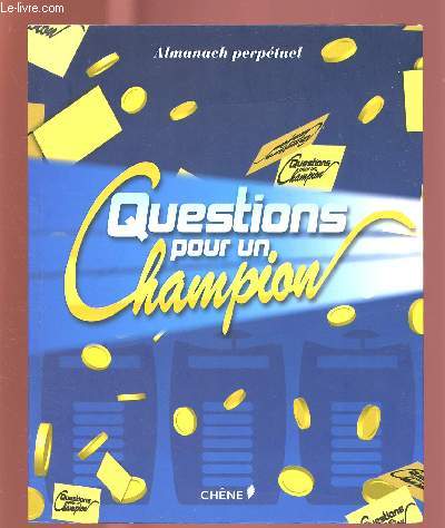 ALMANACH PERPETUEL - QUESTIONS POUR UN CHAMPION