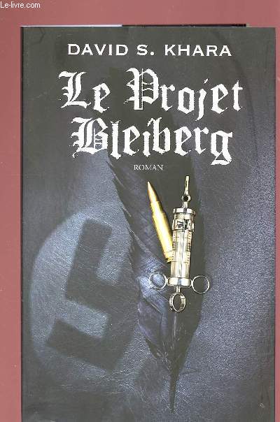 LE PROJET BLEIBERG