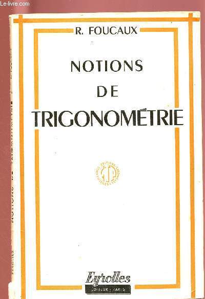 NOTIONS DE TRIGONOMETRIE