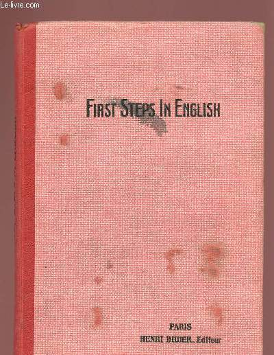 FIRST STEPS IN ENGLISH - ANNEE PREPARATOIRE D'ANGLAIS
