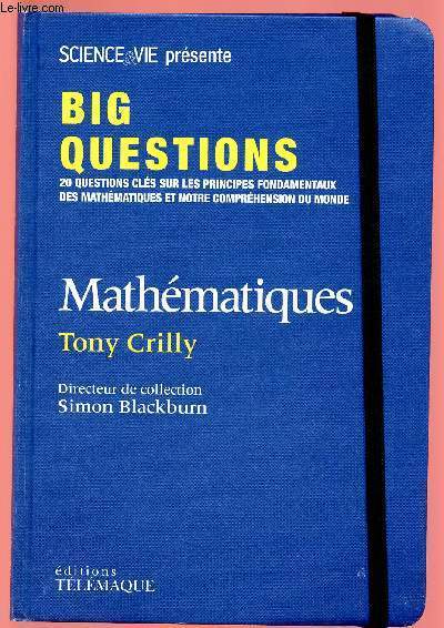 BIG QUESTIONS : MATHEMATIQUES