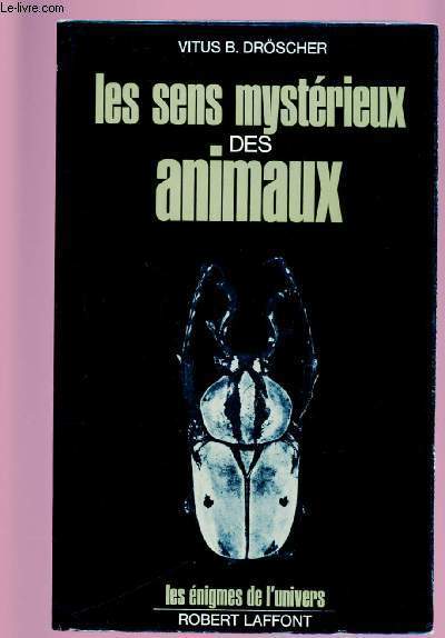 LES SENS MYSTERIEUX DES ANIMAUX