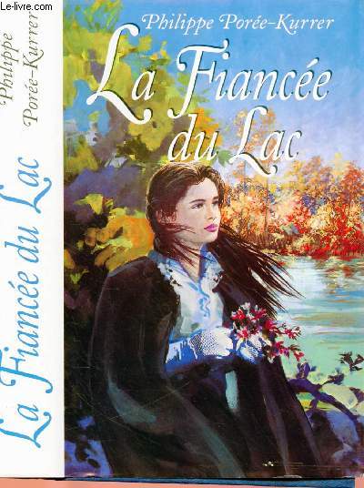 LA FIANCEE DU LAC