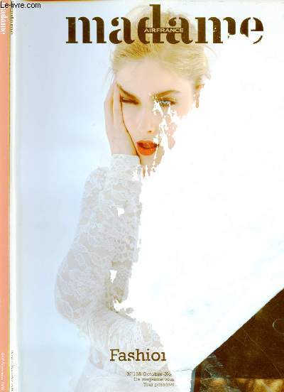 MADAME AIRFRANCE N131 ET 138 : AOUT/SEPT 2009 + OCT/NOV 2010 : TRENDS ISSUE / FASHION