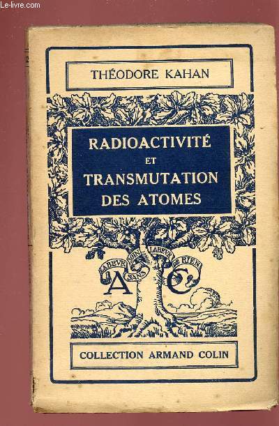 RADIOACTIVITE ET TRANSMUTATION DES ATOMES