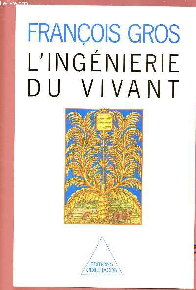 L'INGENIERIE DU VIVANT