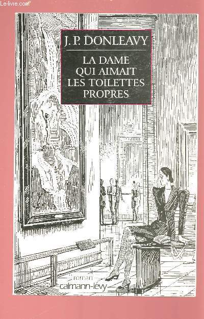 LA DAME QUI AIMAIT LES TOILETTES PROPRES