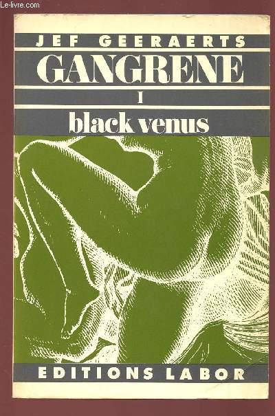 GANGRENE I - BLACK VENUS