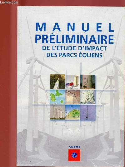 MANUEL PRELIMINAIRE DE L'ETUDE D'IMPACT DES PARCS EOLIENS
