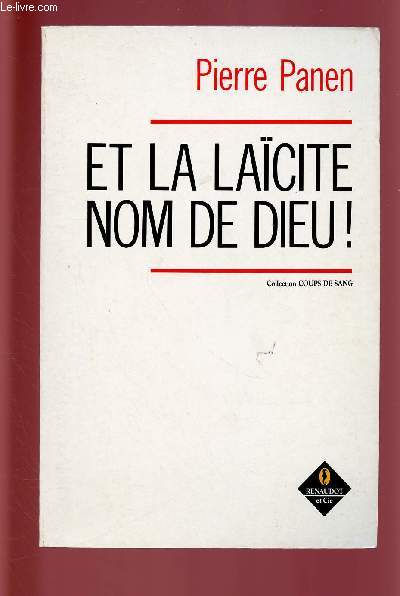 ET LA LAICITE NOM DE DIEU !