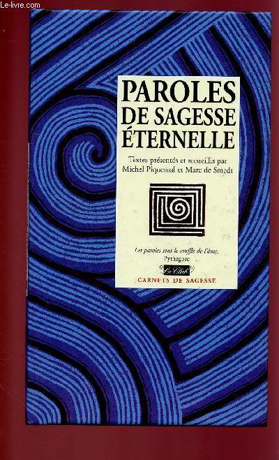PAROLES DE SAGESSES ETERNELLE