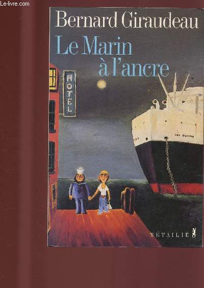 LE MARIN A L'ANCRE