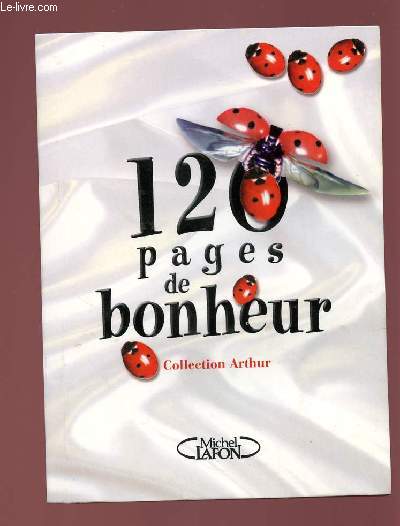 120 PAGES DE BONHEUR