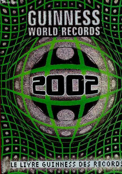 GUINESS WORLD RECORDS 2002
