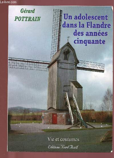 UN ADOLESCENT DANS LA FLANDRE DES ANNEES CINQUANTE