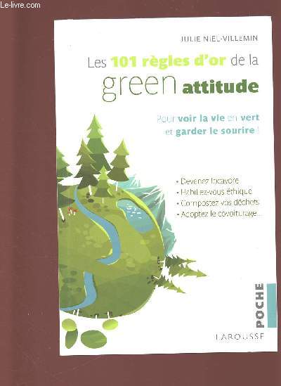 LES 101 REGLES D'OR DE LA GREEN ATTITUDE