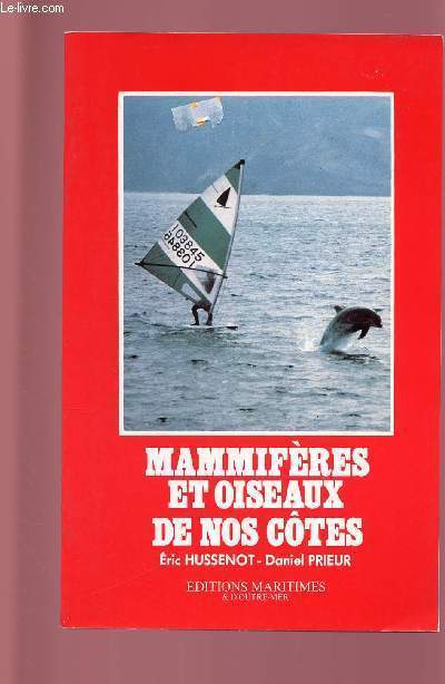 MAMMIFERES ET OISEAUX DE NOS COTES