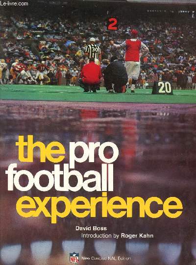 THE PRO FOOTBALL EXPERIENCE