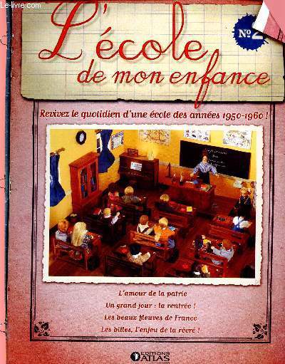 L'ECOLE DE MON ENFANCE N1 ET 2