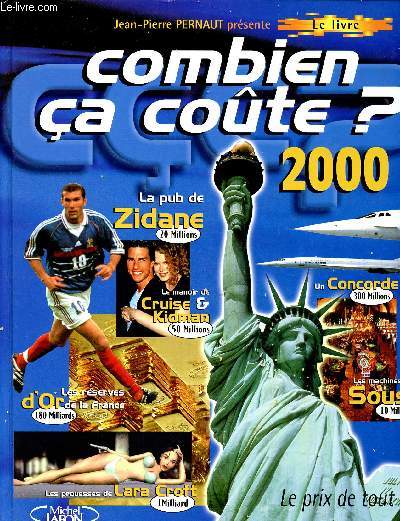 COMBIEN CA COUTE ? - 2000