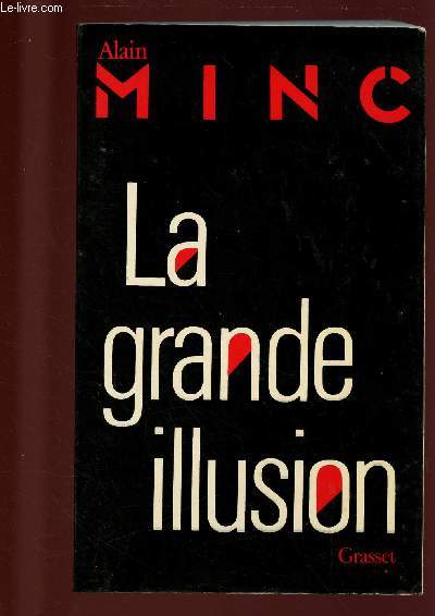 LA GRANDE ILLUSION