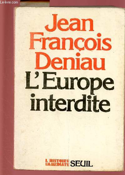 L'EUROPE INTERDITE