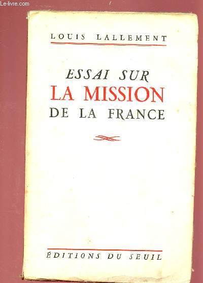 ESSAI SUR LA MISSION DE LA FRANCE