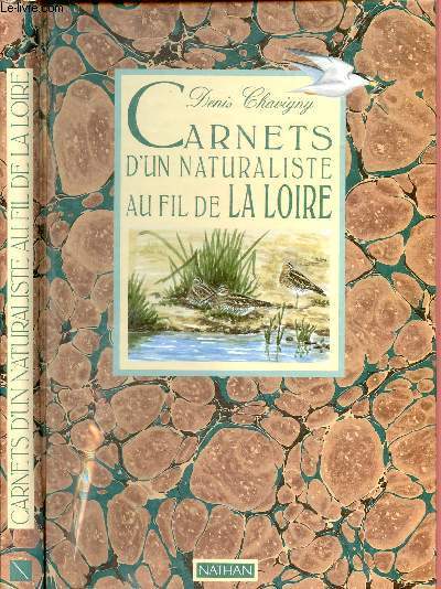 CARNET D'UN NATURALISTE AU FIL DE LA LOIRE