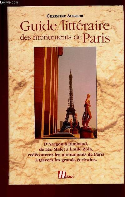 GUIDE LITTERAIRE DES MONUMENTS DE PARIS