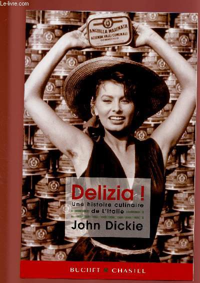 DELIZIA : UNE HISTOIRE CULINAIRE DE L'ITALIE