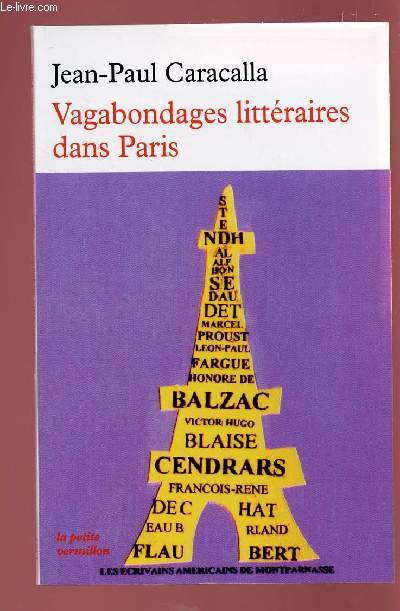 VAGABONDAGES LITTERAIRES DANS PARIS