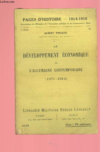 LE DEVELOPPEMENT ECONOMIQUE DE L'ALLEMAGNE CONTEMPORAINE ( 1871-1914)