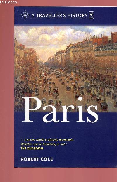 A TRAVELLER'S HISTORY OF PARIS