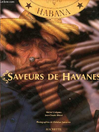 SAVEURS DE HAVANES