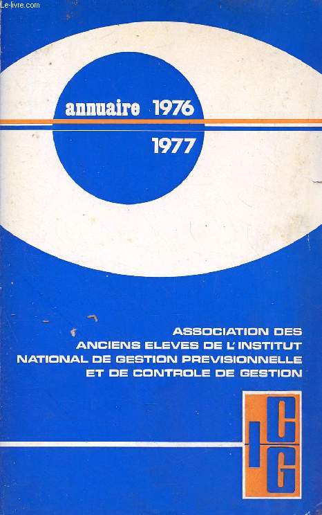 ASSOCIATION DES ANCIENS ELEVES DE L'INSTITUT NATIONAL DE GESTION PREVISIONNELLE ET DE CONTROLE DE GESTION, ANNUAIRE 1976-1977