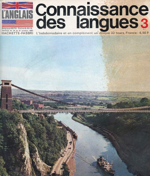 CONNAISSANCE DES LANGUES, L'ANGLAIS, N 3, OCT. 1968 (Sommaire: Comment travaillent les Anglais ? Crosswords. At the hotel. Grammaire...)
