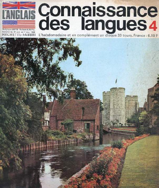 CONNAISSANCE DES LANGUES, L'ANGLAIS, N 4, OCT.-NOV. 1968 (Sommaire: Anglais ou Britanniques? Where to eat. Grammaire. Vovabulaire...)