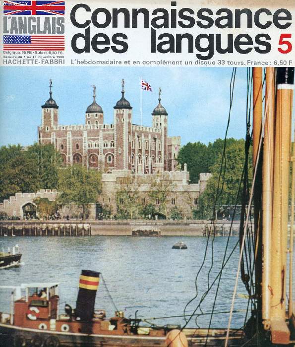 CONNAISSANCE DES LANGUES, L'ANGLAIS, N 5, NOV. 1968 (Sommaire: La fascinante Londres. At the Post-Office. Grammaire. Phontique...)
