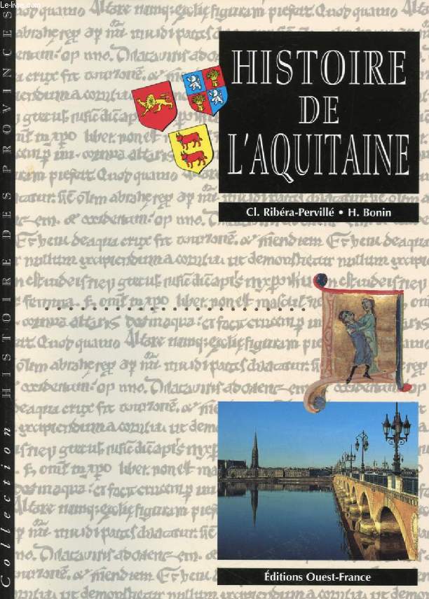 HISTOIRE DE L'AQUITAINE