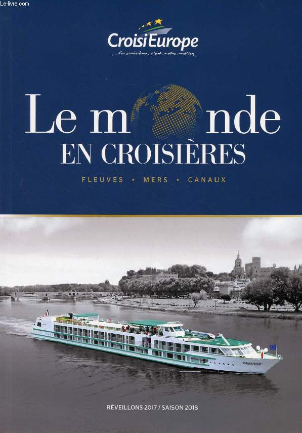 LE MONDE EN CROISIERES, 2017-2018 (Catalogue)