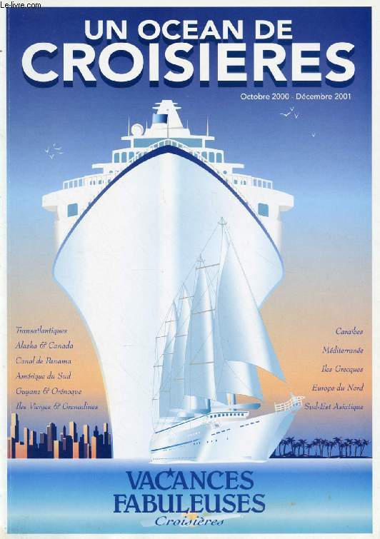 UN OCEAN DE CROISIERES 2001 (Catalogue)
